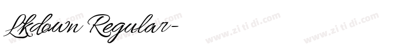Lkdown Regular字体转换 Lkdown Regular字体转换